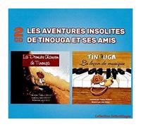 Les Aventures Insolites De Tinouga Et Se