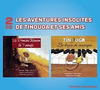 Les Aventures Insolites de Tinouga et Ses Amis