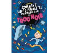 Les aventures intergalactiques d'Happy Conklin, Tome 02: Comment faire disparaître son collège dans un trou noir