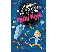 Les aventures intergalactiques d'Happy Conklin, Tome 02: Comment faire disparaître son collège dans un trou noir