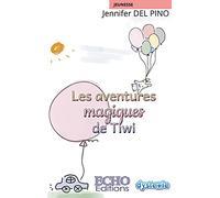 Les aventures magiques de Tiwi