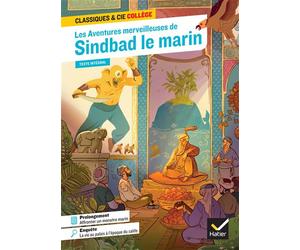 Les Aventures merveilleuses de Sindbad le marin Avec une enquête « La vie au palais à l'époque du calife » - David S. Martin - Hatier - broché - Scolaire / Universitaire