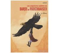 Les aventures oubliées du Baron de Münchhausen - Tome 02 Les Amériques - Olivier Supiot - Vents d'Ouest - cartonné - Bande dessinée