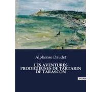 Les Aventures Prodigieuses De Tartarin De Tarascon