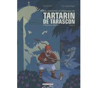 Les Aventures Prodigieuses De Tartarin De Tarascon - D'alphone Daudet - To