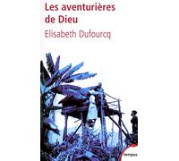 Les aventurières de Dieu