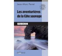 Les aventurières de la Côte sauvage