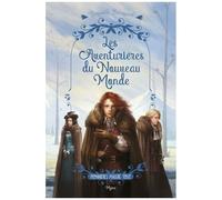 Pionnières malgré tout NE – Les Aventurières du Nouveau Monde – MAM-E