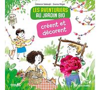 Les aventuriers au jardin bio créent et décorent