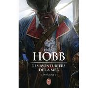 Les Aventuriers De La Mer - L'intégrale Tome 2 - Brumes Et Tempêtes - Prisons D'eau Et De Bois - L'éveil Des Eaux Dormantes