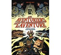 Les aventuriers de l'aventure , Tome 01: L'évasion