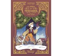 LES AVENTURIERS DE L'ETRANGE Le conte du genévrier