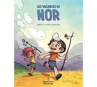 LES AVENTURIERS DE L'ETRANGE Les vacances de Nor