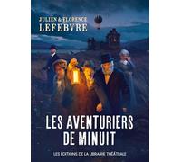 Les aventuriers de minuit