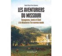 Les Aventuriers Du Missouri