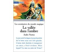 Les Aventuriers du monde magique : La Vallée dans l'ombre