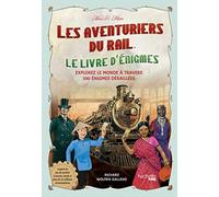 Les Aventuriers du Rail - Le livre d'énigmes