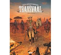 Les Aventuriers du Transvaal – Tome 01 : L'Or de Kruger – Glénat