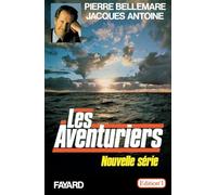 Les Aventuriers: Nouvelle série