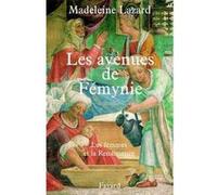 Les Avenues de Fémynie Madeleine Lazard (Auteur)