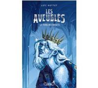 Les Aveuglés - Tome 2 La Terre des Reflets Loïc Nottet (Auteur), Coline Bérard (Contributions)