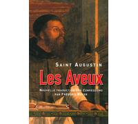 Les Aveux - Saint Augustin - P.o.l. - broché - Essai