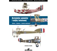 Les avions britanniques de la Première Guerre mondiale - Edward Ward (Buch auf Polnisch)