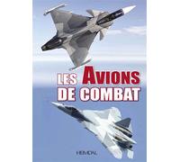 Les avions de Combat - Collectif - Heimdal Eds - relié - Beau livre