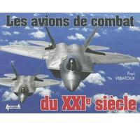 Les Avions De Combat Du Xxie Siècle