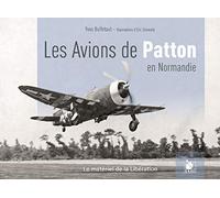 Les avions de Patton en Normandie