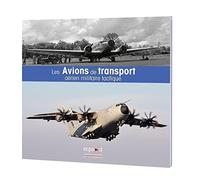 Les avions de transport mililtaire tactique