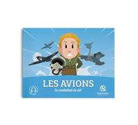 Les avions: Les combattants du ciel