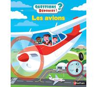 Les avions – Questions/Réponses – doc dès 5 ans – Nathan