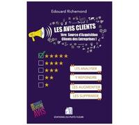 Les Avis Clients - 1ère Source D'acquisition Clients Des Entreprises