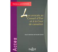 Les avocats au Conseil d'État et à la Cour de cassation