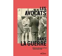 Les avocats dans la guerre - Basile Ader - Edisens - relié - Essai