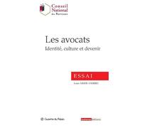 Les avocats Identite, culture et devenir - Louis Assier-Andrieu - Gazette Du Palais - broché - Etude