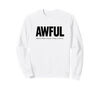 Les Awfuls, Femme Blanche Blanche et libérale Urbaine Sweatshirt
