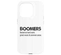Les Baby-boomers Ont grandi sur la Bonne Musique, Le Travail Dur et Le Bon Sens Coque pour iPhone 15 Pro