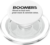 Les Baby-boomers Ont grandi sur la Bonne Musique, Le Travail Dur et Le Bon Sens PopSockets PopGrip pour MagSafe