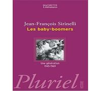 Les baby-boomers: Une génération 1945-1969