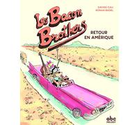 Les bacon brothers - retour en amerique