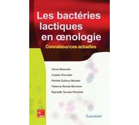 Les bactéries lactiques en ?nologie Connaissances actuelles - Michèle GUILLOUX-BENATIER - Technique Et Documentation - broché - Etude