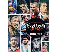 Les Bad boys du football