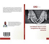 Les Bakete dans la crise congolaise des années soixante