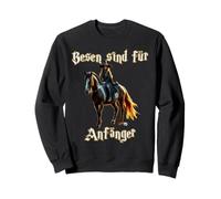 Les balais sont pour les débutants, les sorcières amusantes et les chevaux Sweatshirt