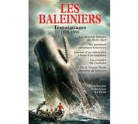 Dominique Le Brun – Les Baleiniers – Année de la mer 2024-2025 : Témoignages 1820-1880 – Broché