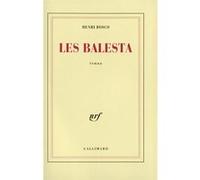 Les Balesta Henri Bosco (Auteur)