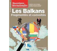 Les Balkans Fragmentés et convoités - Jean-Arnault Dérens - Documentation Francaise - broché - Revue