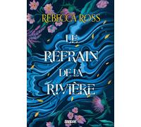 Les Ballades de Cadence - Livre 01 Le Refrain de la rivière (broché) - Rebecca Ross - Sabran - broché - Roman